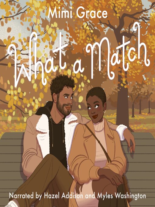 Title details for What a Match by Mimi Grace - Wait list